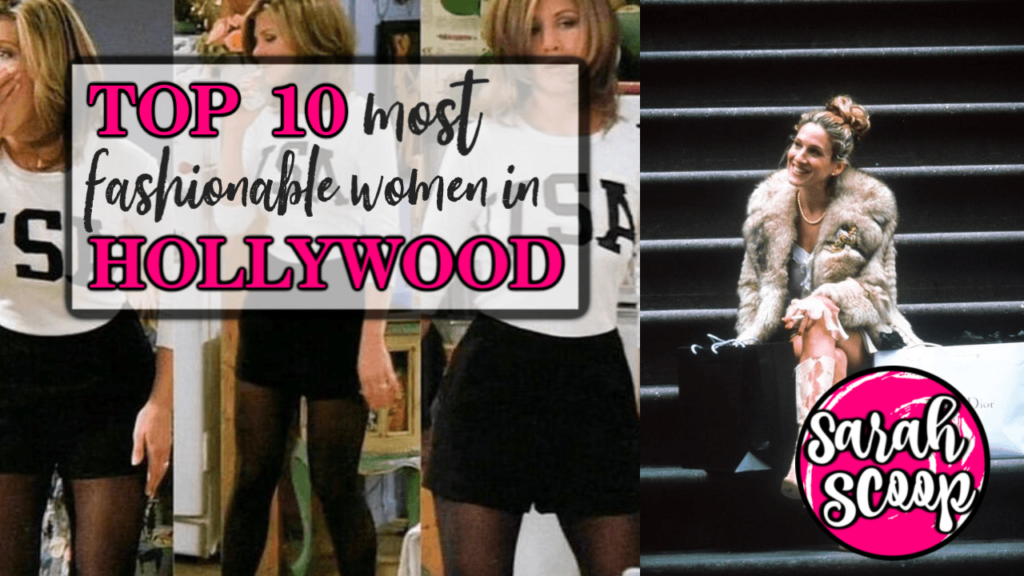 Top 10 most fashionable Female Characters in Hollywood