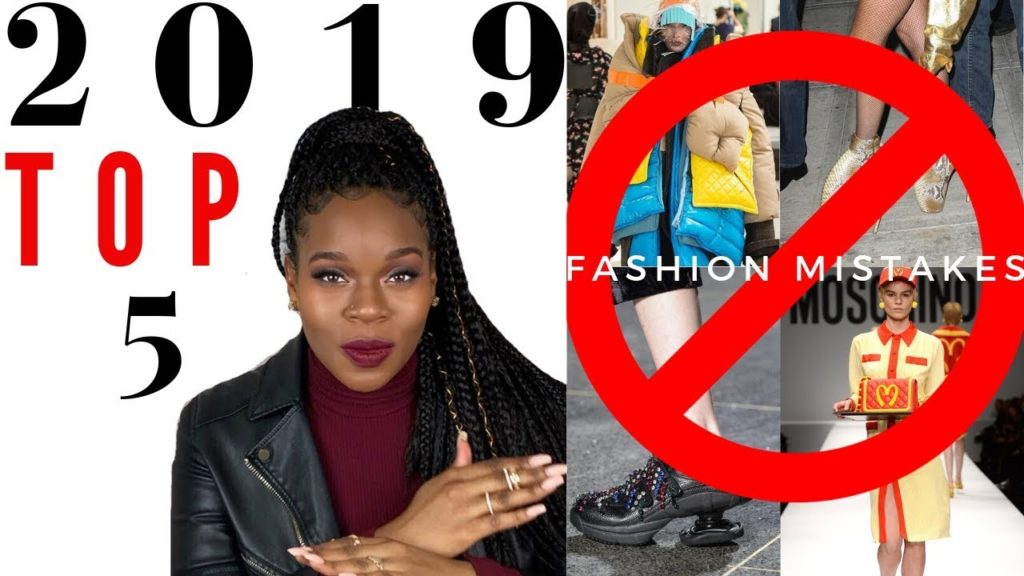 Top 5 Fashion mistakes to stop in 2019