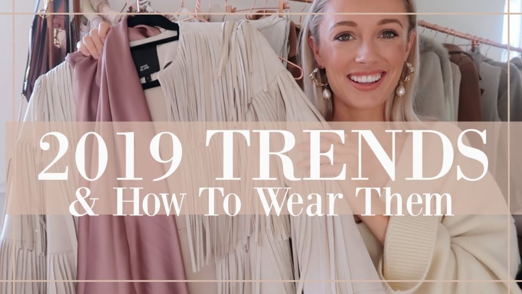 10 Fashion Trends for 2019