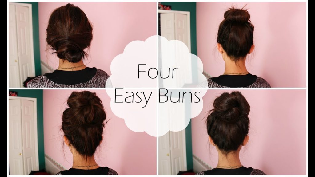 4 Easy Buns | Hair in 2019